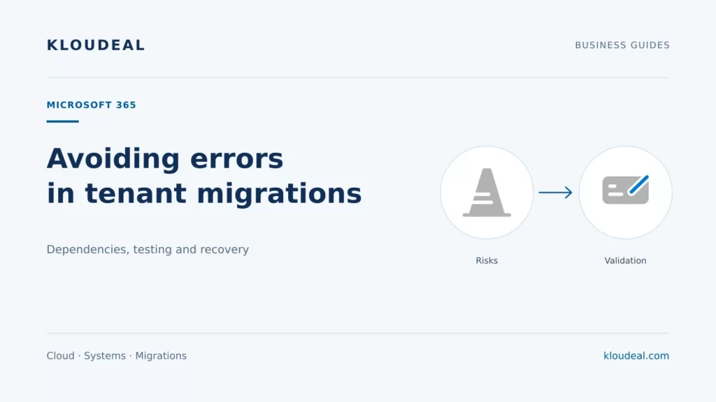Microsoft 365 tenant migration errors: diagnosis and prevention — Kloudeal editorial illustration
